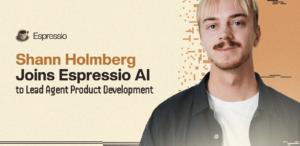 Shann Holmberg Joins Espressio AI to Lead Agent Product Development